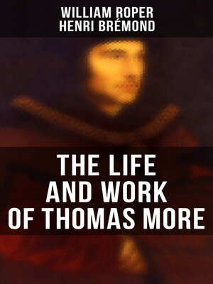 cover image of The Life and Work of Thomas More